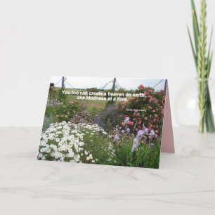 Heaven On Earth Kindness Garden Thank You Card