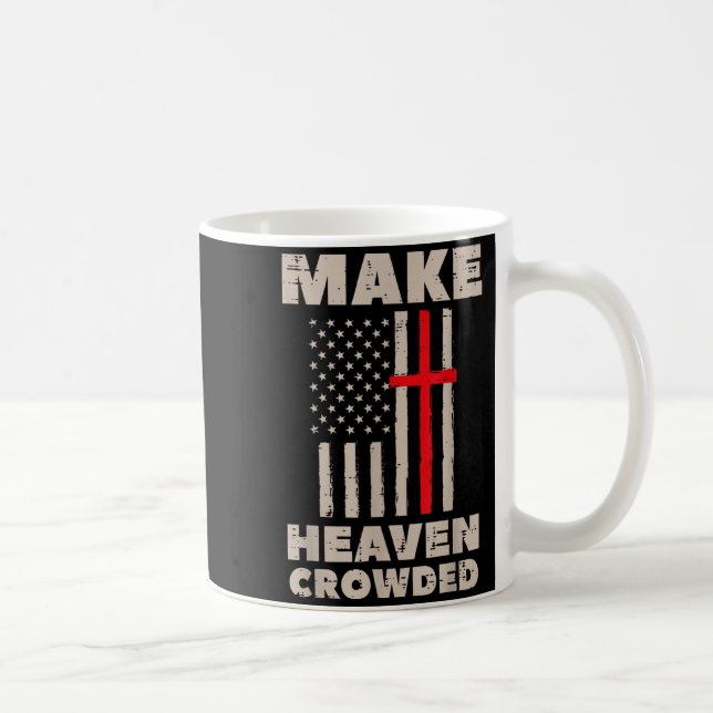 Heaven Us Flag Patriotic Christian Religious God J Coffee Mug (Right)