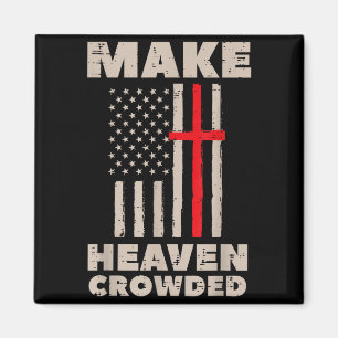 Heaven Us Flag Patriotic Christian Religious God J Magnet