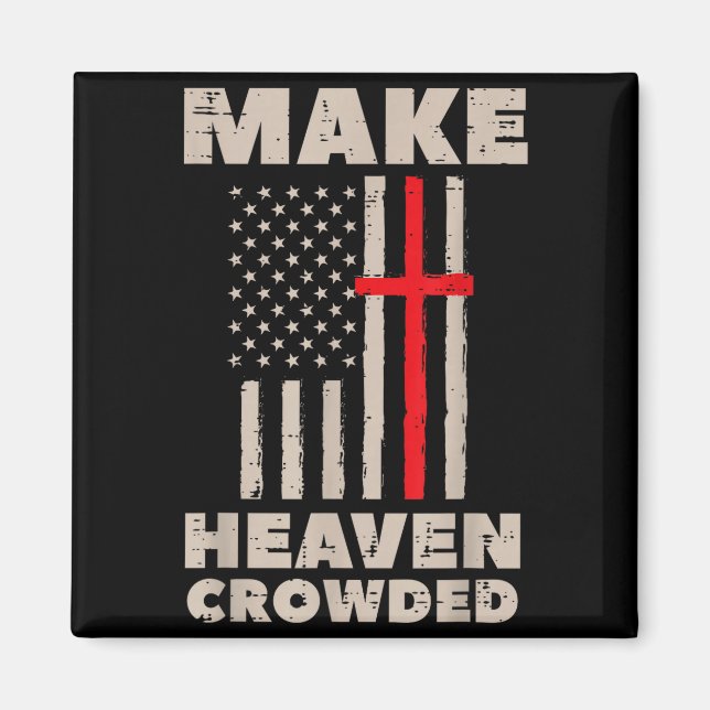 Heaven Us Flag Patriotic Christian Religious God J Magnet (Front)