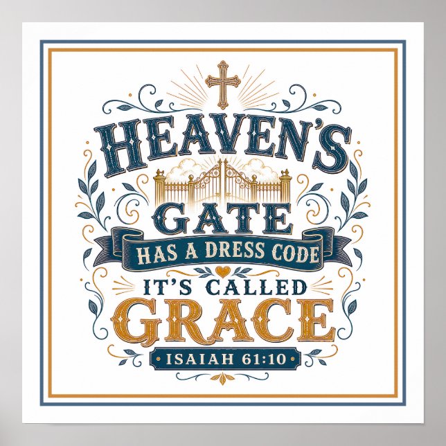 Heaven's Gate Dress Code It's Called Grace Quotes Poster (Front)