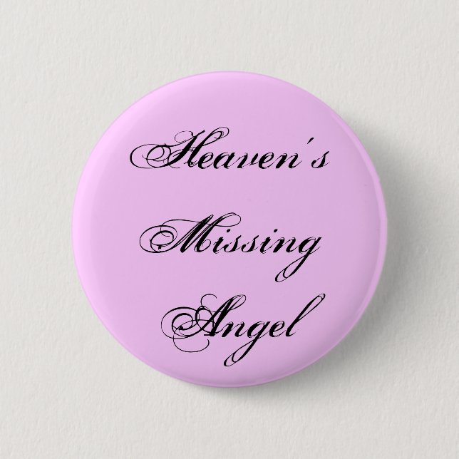 Heaven's Missing Angel Button (Front)
