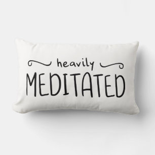 Heavily Meditated Typography Lumbar Cushion