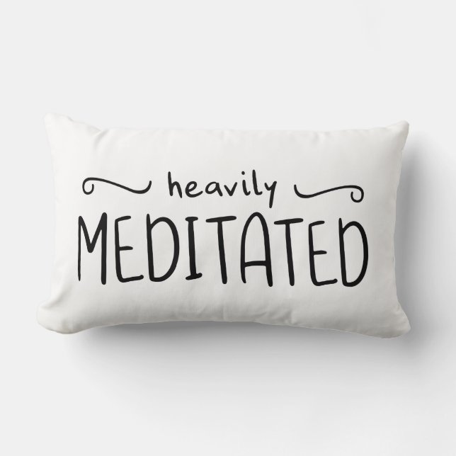Heavily Meditated Typography Lumbar Cushion (Front)