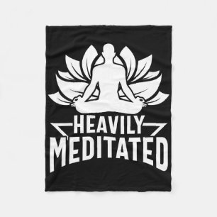 Heavily Meditated Yoga Meditation Lotus Namaste Bu Fleece Blanket