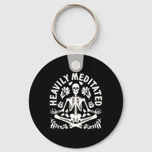 Heavily Meditated Yoga Meditation Spiritual Skelet Key Ring