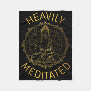 Heavily Meditated Yoga Meditation Spiritual Warrio Fleece Blanket