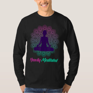 Heavily Meditated Yoga Practitioner Meditate Inhal T-Shirt