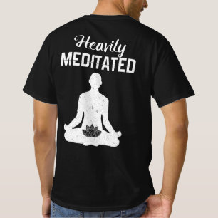 Heavily Meditated Yoga T-Shirt