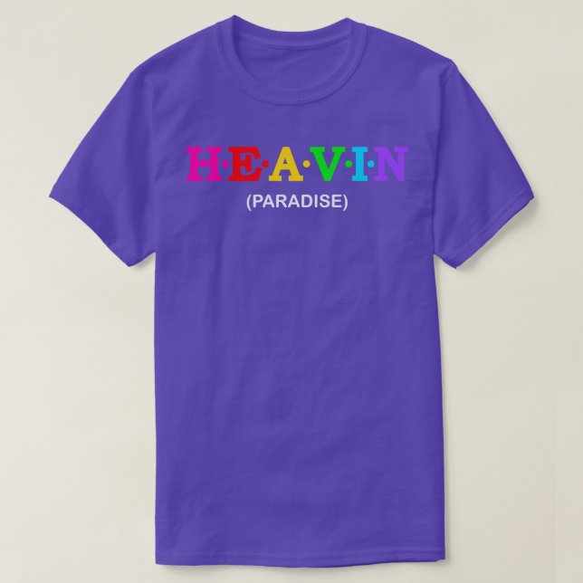 Heavin Paradise T-Shirt (Design Front)