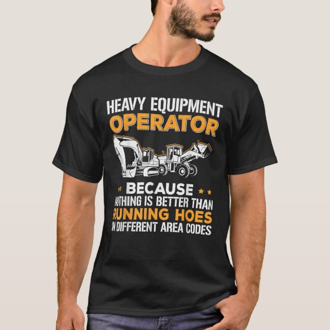 Heavy Equipment Backhoe Excavator Operator Running T-Shirt (Front)