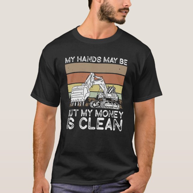 Heavy Equipment Operator Backhoe Operator Men T-Shirt (Front)