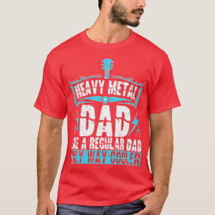 Heavy Metal Dad Metalhead Guitar Musician Band T-Shirt
