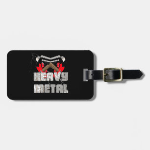 Heavy metal luggage tag