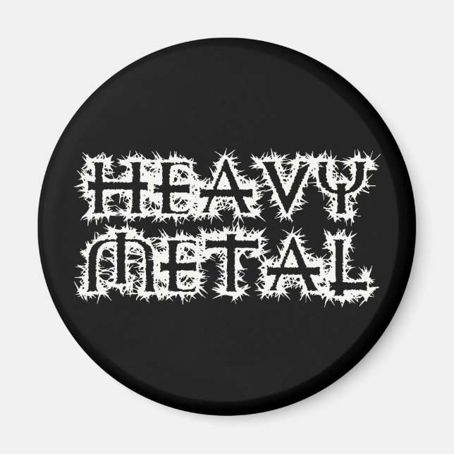 Heavy Metal Magnet (Front)
