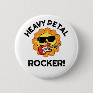 Heavy Petal Rocker Funny Flower Pun 6 Cm Round Badge