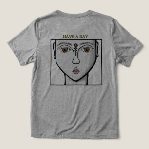 Heavy World - Have A Day Tri-Blend Shirt