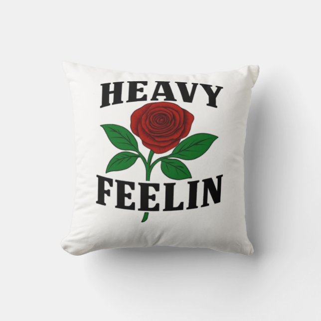 Heavyfeelin Pillow (Front)