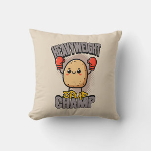 Heavyweight Spud Champ Boxing Potato  Cushion