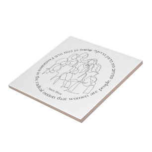 Hebrew: Feminism is the Radical... Jewish Feminist Ceramic Tile