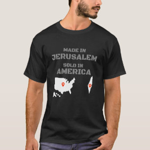 Hebrew Israelite Made In Jerusalem Sold In America T-Shirt