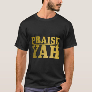 Hebrew Israelite Praise Yah Israel Pride Jew Jewis T-Shirt
