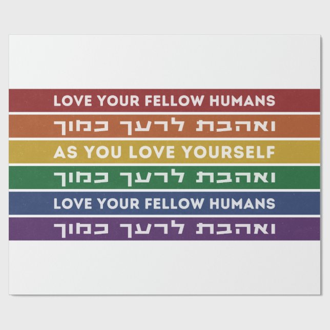 Hebrew Torah Verse Love Your Fellow LGBTQ Rainbow  Wrapping Paper (Flat)
