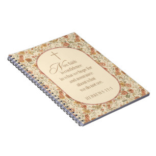 Hebrews 11:1 Faith Scripture Vintage Floral Notebook