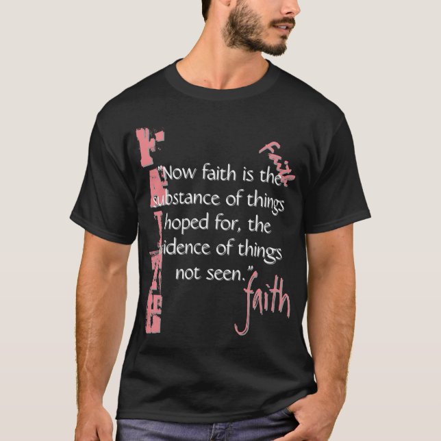 Hebrews 11:1 Passage T-Shirt (Front)