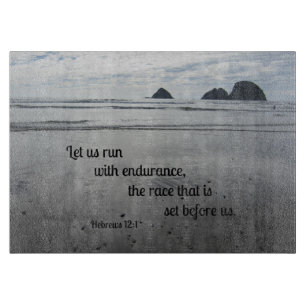 Hebrews 12:1 Let us run with endurance... Cutting Board
