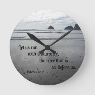 Hebrews 12:1 Let us run with endurance... Round Clock