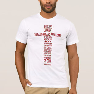 Hebrews 12:2 - crimson T-Shirt