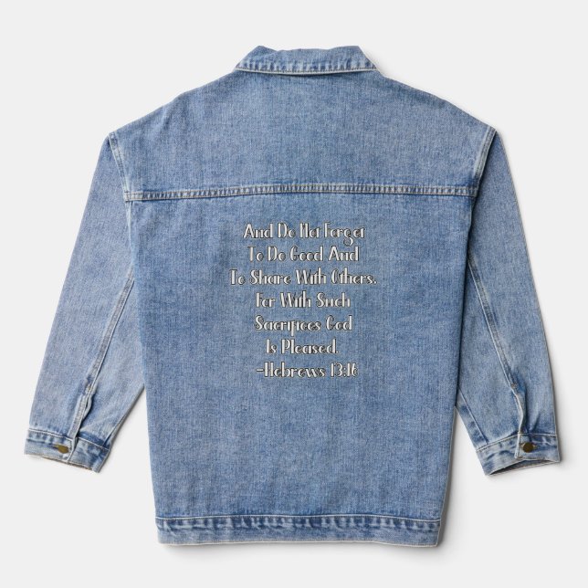 Hebrews 13:16 Bible Verse Denim Jacket (Back)