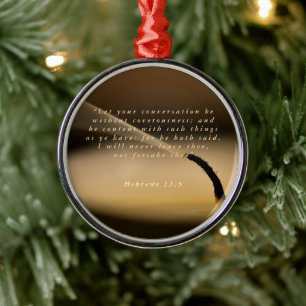 Hebrews 13:5 metal ornament