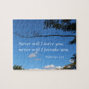 Hebrews 13:5 Never will I leave you Jigsaw Puzzle