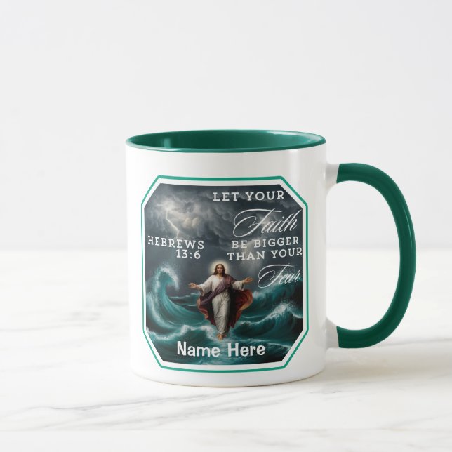 Hebrews 13:6 Faith Over Fear Affirmation Custom  Mug (Right)