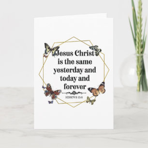 Hebrews 13 8 Christian Bible Verse Quote Card
