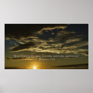 Hebrews 13:8 poster