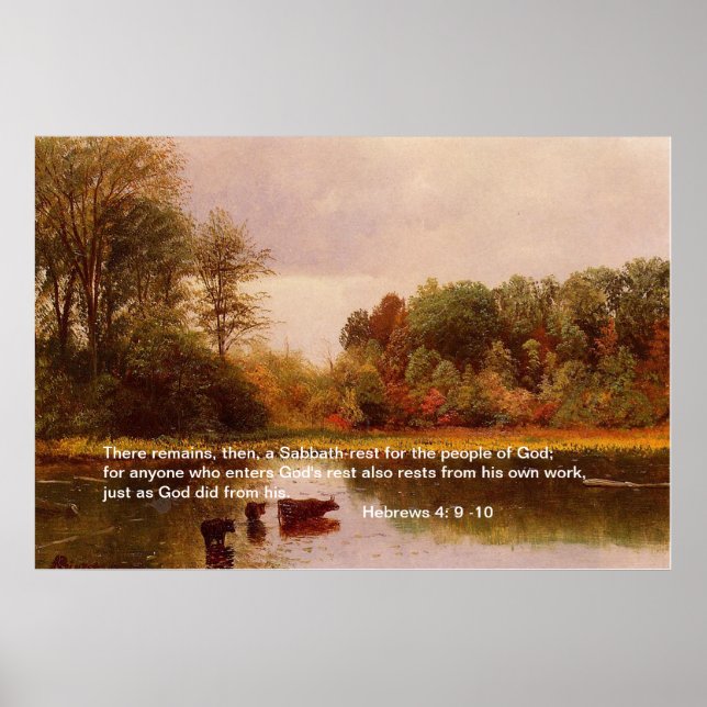 Hebrews 4: 9 -10, Albert Bierstadt Poster (Front)