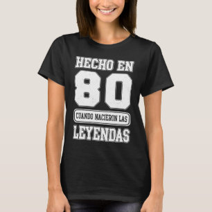 Hecho En 1980 Spanish Cumpleaños 43rd Birthday Esp T-Shirt