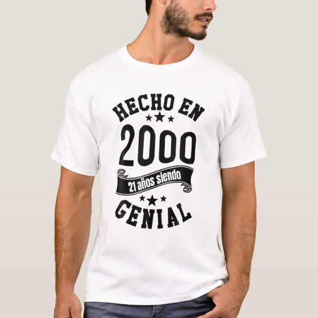 Hecho En 2000, 21 Años Siendo Genial Hombre Chica T-Shirt (Front)