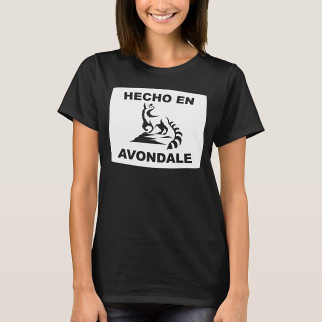 Hecho en Avondale Arizona Ringtail State Animal T-Shirt (Front)