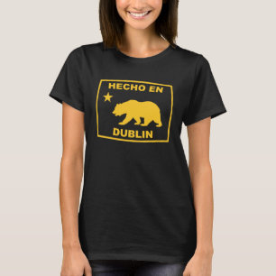 Hecho en Dublin California Republic Pacific Coast T-Shirt