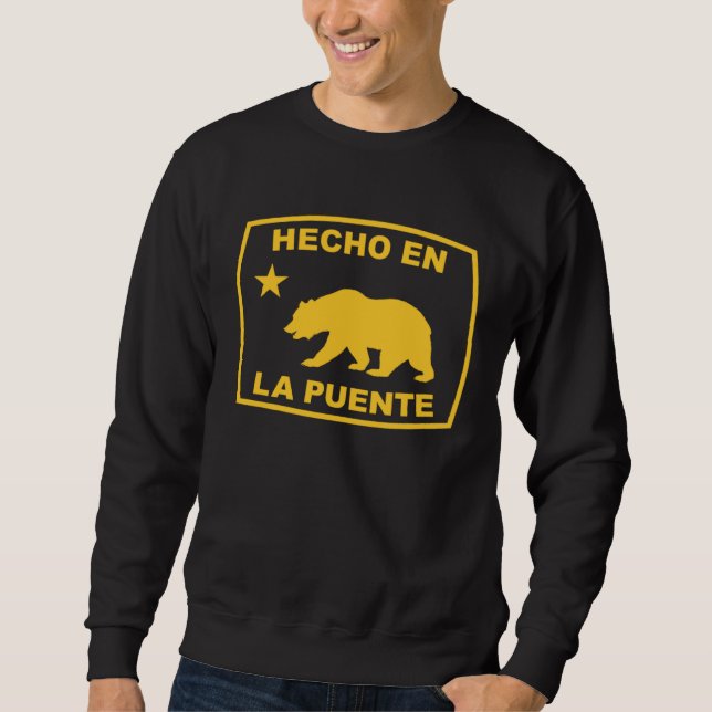Hecho en La Puente California Republic Pacific Coa Sweatshirt (Front)