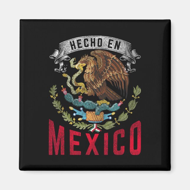Hecho En Mexico  Magnet (Front)