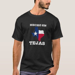 Hecho En Tejas American Grown With Latino Roots T-Shirt