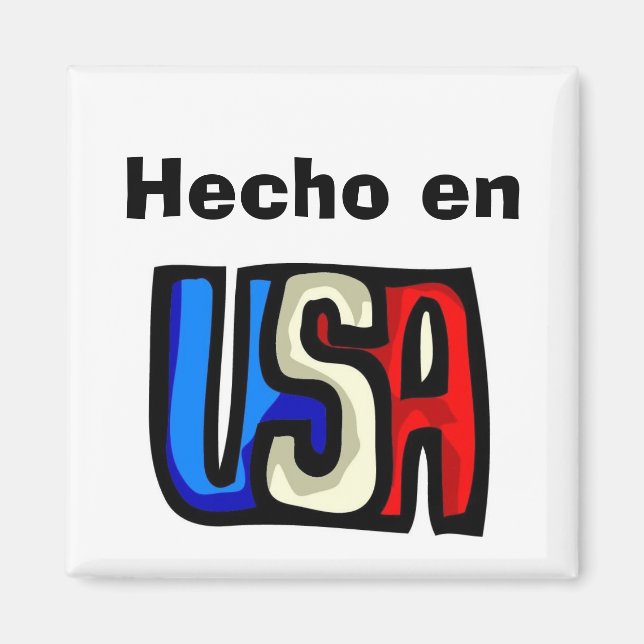 Hecho en USA Magnet (Front)