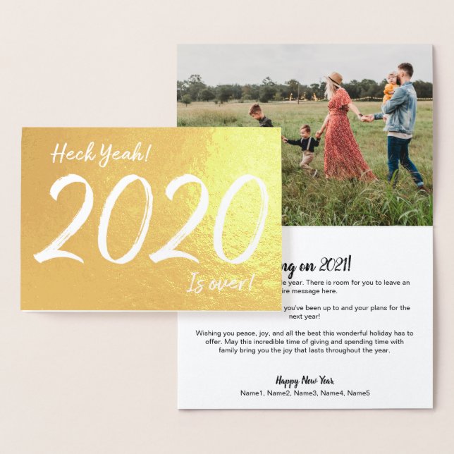 Heck Yeah! 2020 is over! New Year Foil Card (Display)
