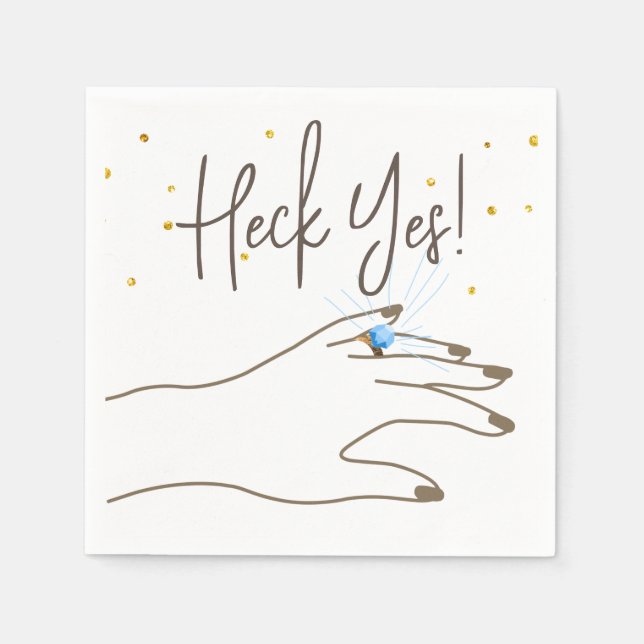 Heck Yes! Female Hand and Ring Engagement Party Napkin (Front)
