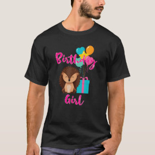 Hedgehog Birthday Girl Gift for Girls who Love Hed T-Shirt